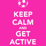 keep-calm-and-get-active